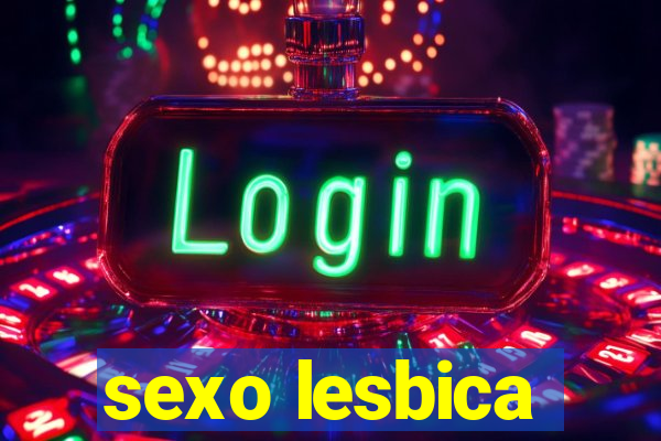 sexo lesbica