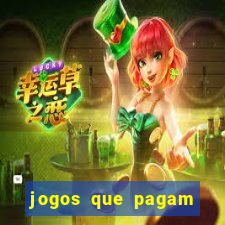 jogos que pagam dinheiro de verdade no pix