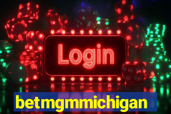 betmgmmichigan