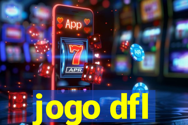 jogo dfl