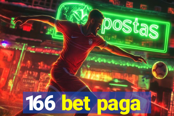 166 bet paga