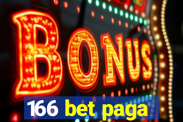 166 bet paga