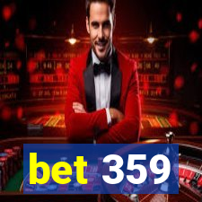 bet 359