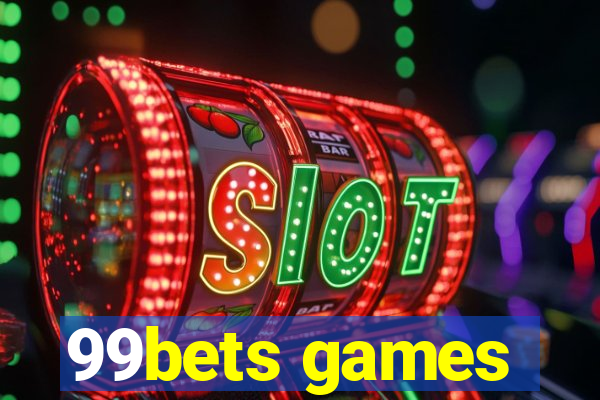 99bets games