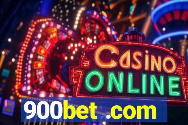 900bet .com