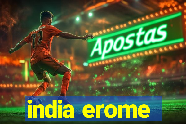 india erome