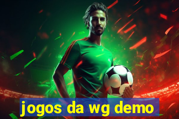 jogos da wg demo