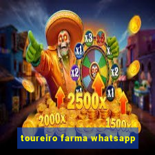 toureiro farma whatsapp