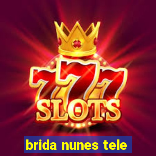 brida nunes tele