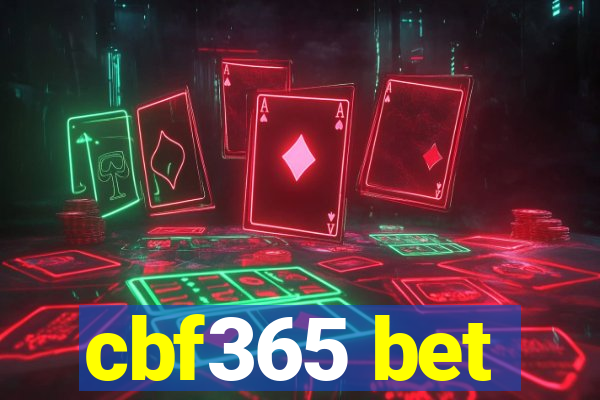 cbf365 bet