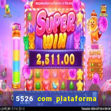 5526 com plataforma de jogos