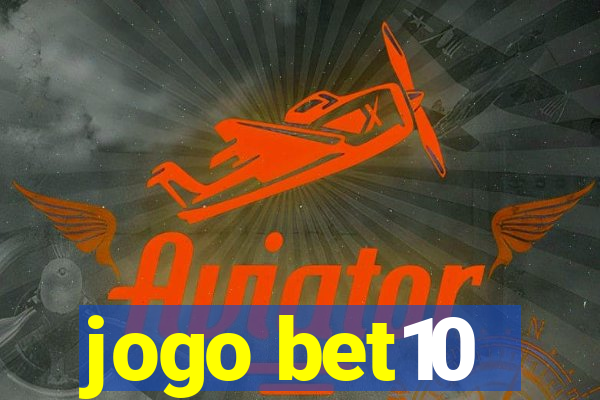 jogo bet10