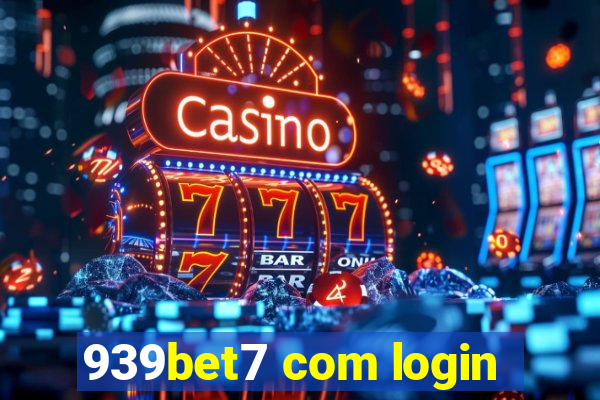 939bet7 com login