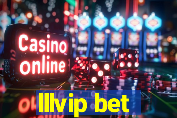 lllvip bet