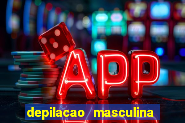 depilacao masculina porto alegre