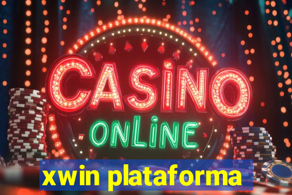 xwin plataforma