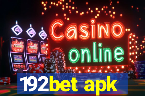 192bet apk