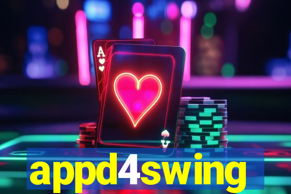 appd4swing