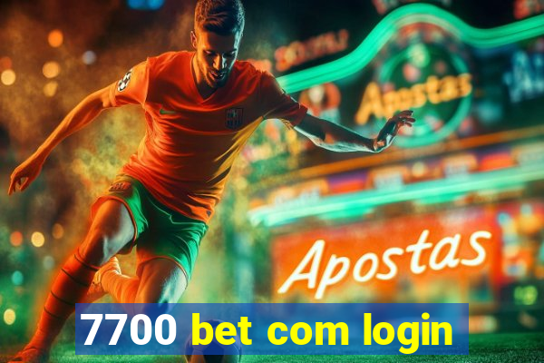 7700 bet com login