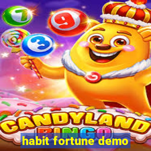 habit fortune demo