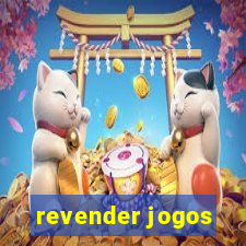 revender jogos