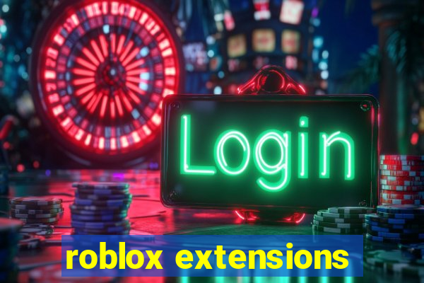 roblox extensions