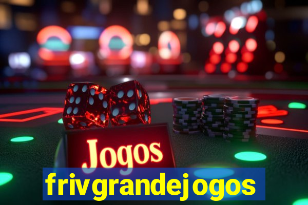 frivgrandejogos