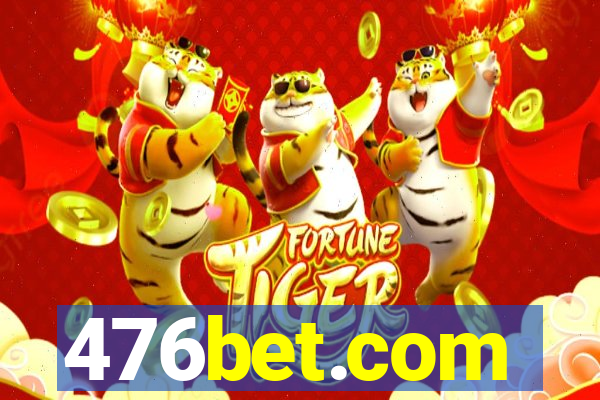 476bet.com