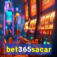 bet365sacar