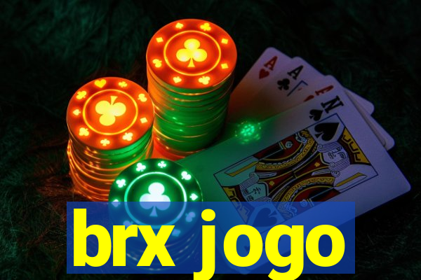 brx jogo