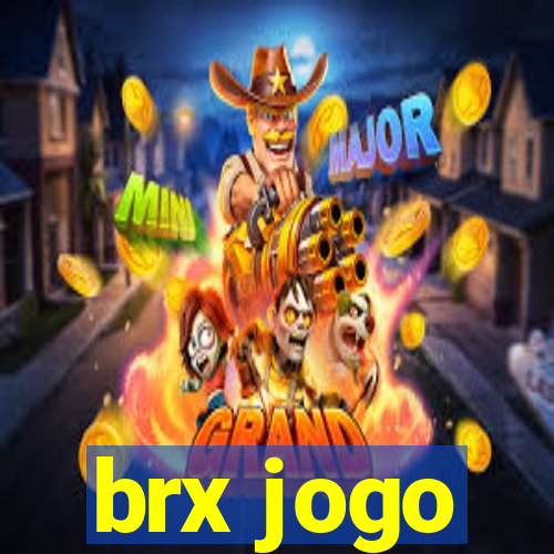 brx jogo