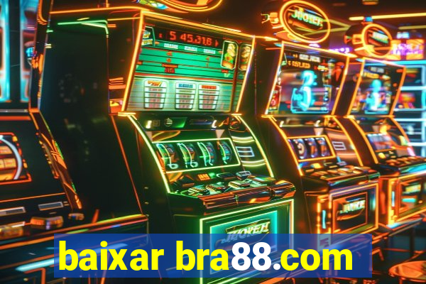 baixar bra88.com