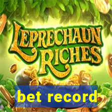 bet record