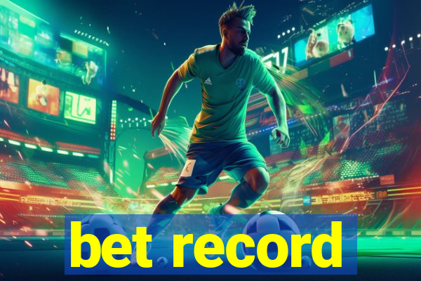 bet record