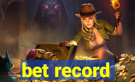 bet record