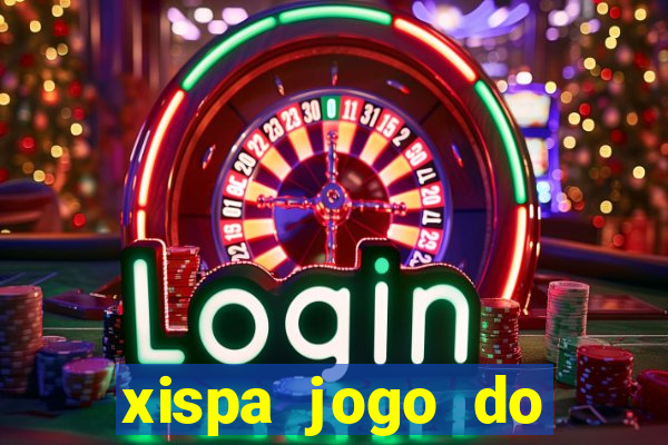 xispa jogo do bicho tabela