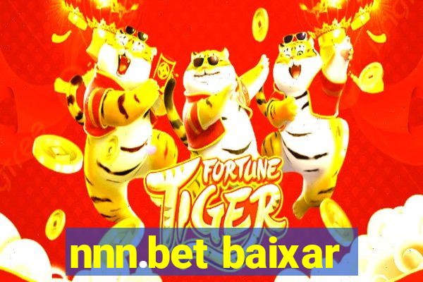 nnn.bet baixar