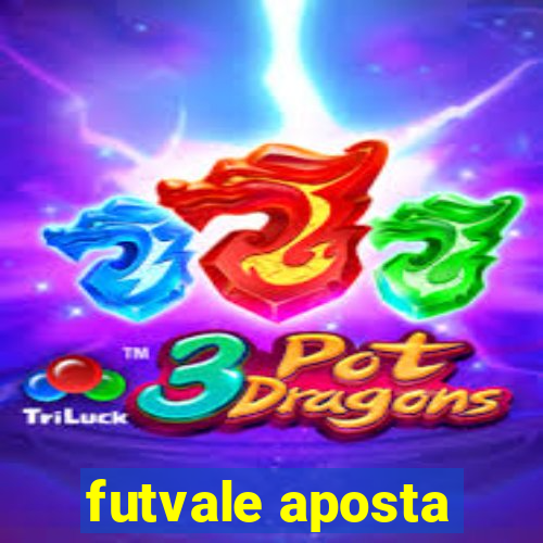 futvale aposta