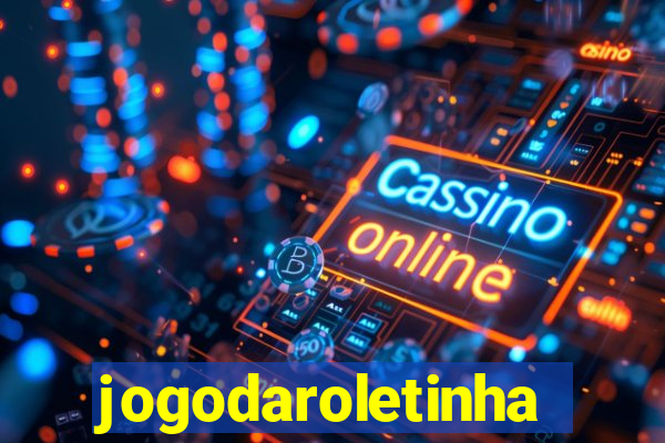 jogodaroletinha