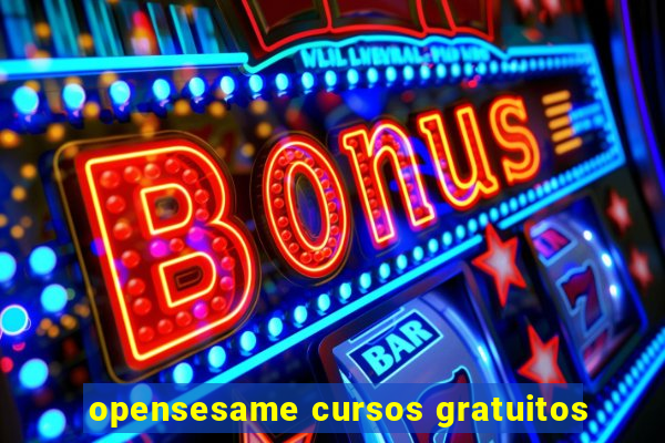 opensesame cursos gratuitos