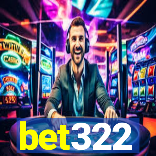 bet322