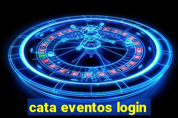 cata eventos login