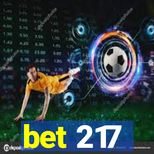 bet 217