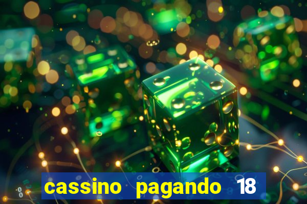 cassino pagando 18 reais no cadastro