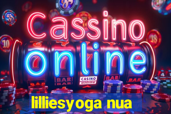 lilliesyoga nua