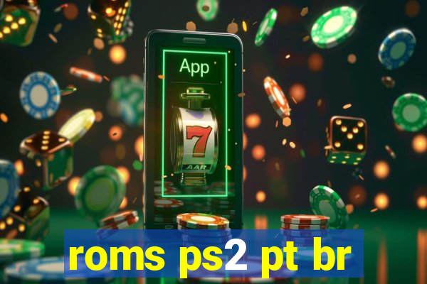 roms ps2 pt br