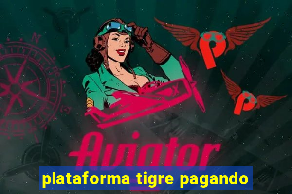 plataforma tigre pagando