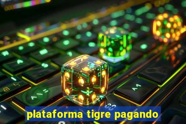 plataforma tigre pagando