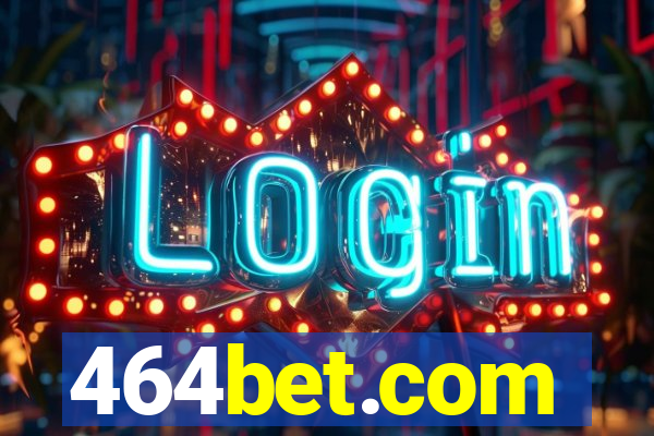 464bet.com