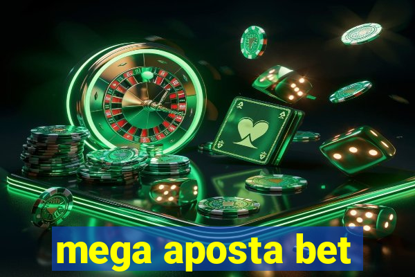 mega aposta bet